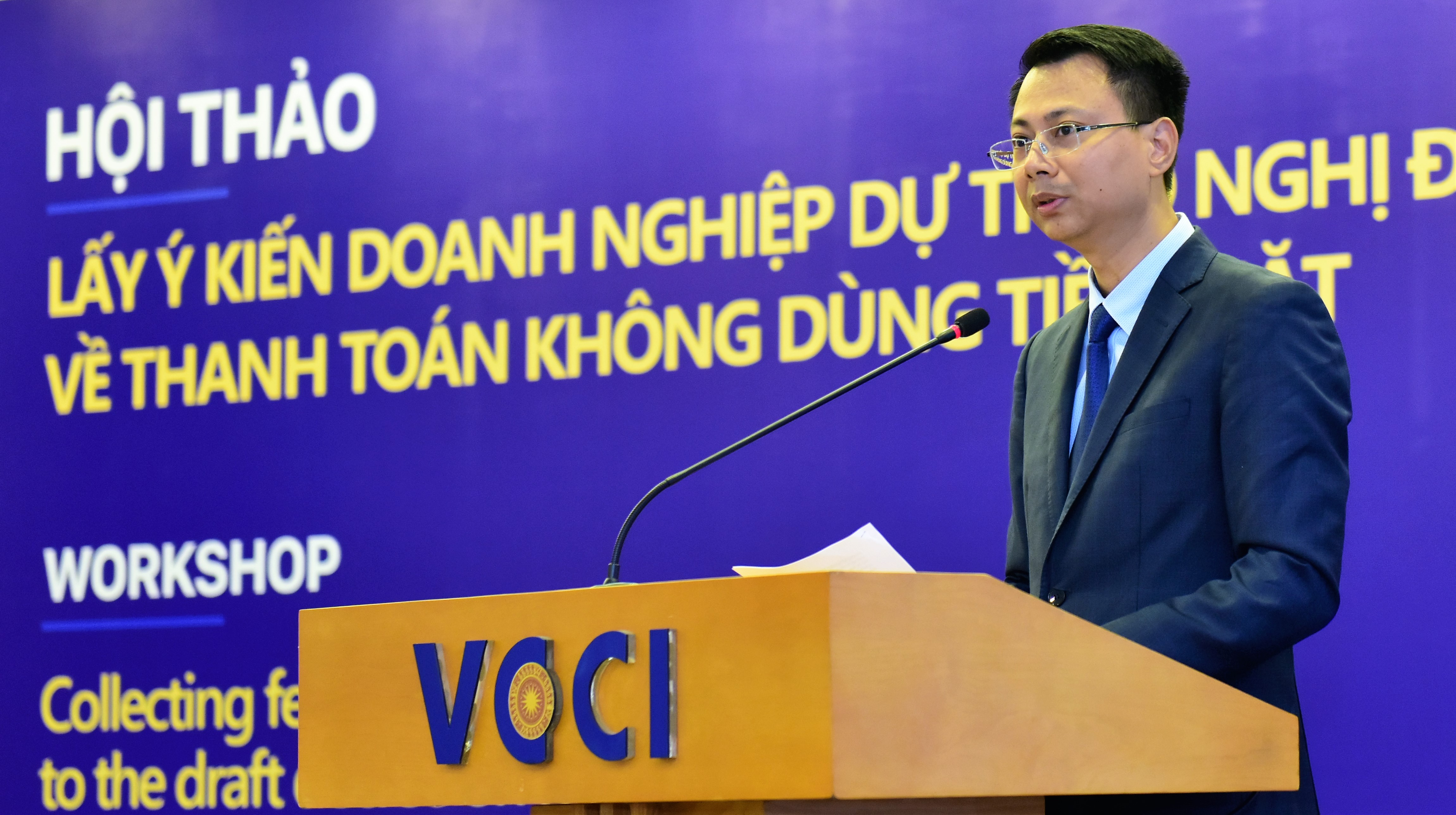 Hội thảo lấy ý kiến doanh nghiệp về Dự thảo Nghi định thanh toán không dùng tiền mặt