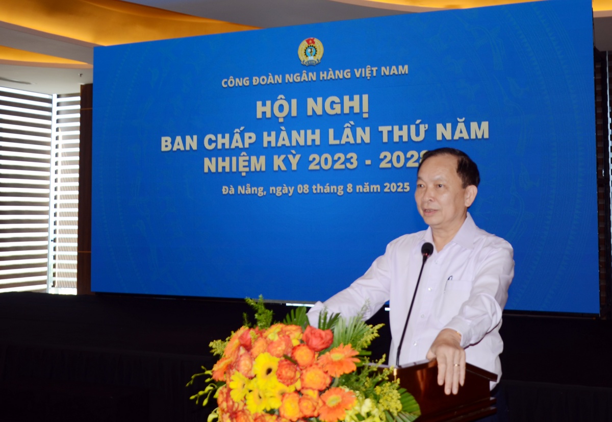 Công đoàn Ngân hàng Việt Nam tổ chức Hội nghị Ban Chấp hành lần thứ V, nhiệm kỳ 2023 – 2028